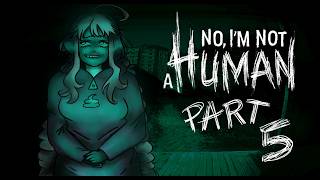 KITTY TO THE RESCUE! - NO, I'M NOT A HUMAN | EP 5 (2ND RUN - PART 2) screenshot 5