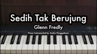 Sedih Tak Berujung - Glenn Fredly | Piano Karaoke by Andre Panggabean
