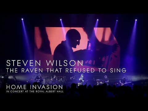 Steven Wilson - The Raven That Refused To Sing (from Home Invasion)