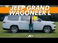 Jeep Grand Wagoneer L ⭐️ - Innecesario y opulento. ¡Me encanta !| Reseña