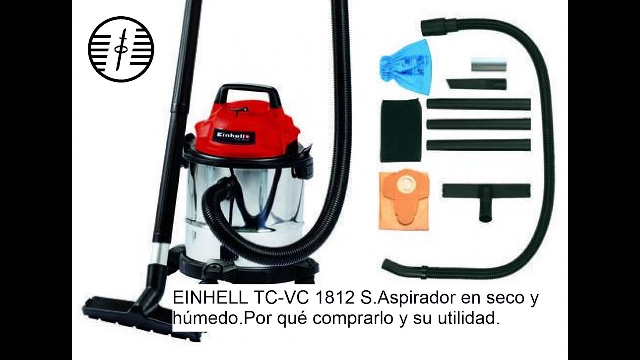 Aspirador seco húmedo Eingell TC-VC 1812 S. Por qué comprarlo y su  utilidad. 