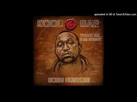 Kool G Rap Feat. AZ, 38 Spesh - Born Hustler
