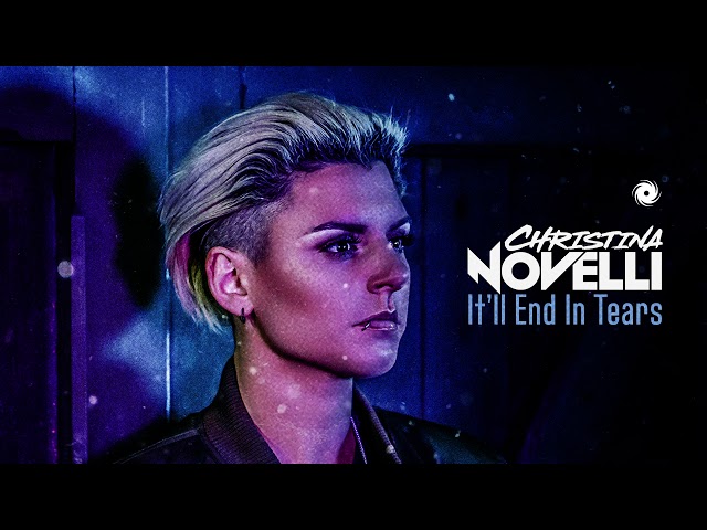 Christina Novelli - It'll End In Tears