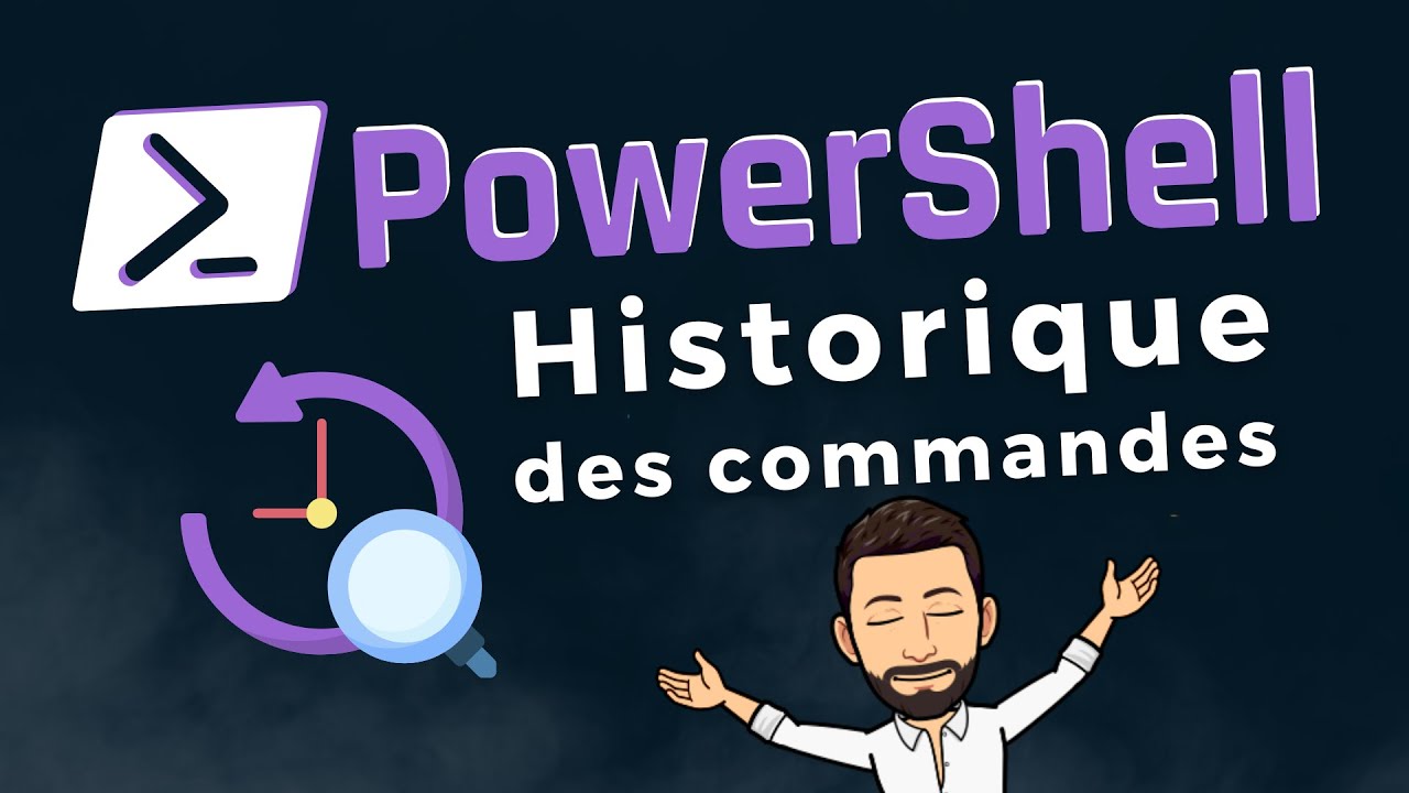  New  PowerShell et l'historique des commandes