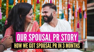 Our Spousal PR Story| Canadian Spousal PR in 3 Months| Tips  Things that worked for us.