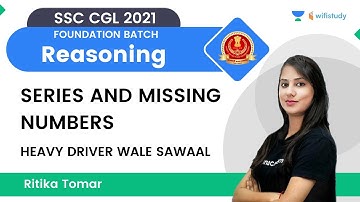 Series and Missing Numbers | Reasoning | SSC CGL 2021 Exams | wifistudy | Ritika Tomar