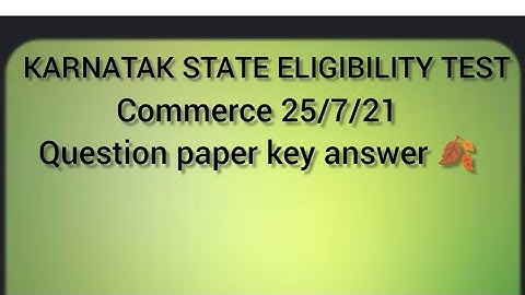 KSET EXAM-KARNATAKA EXAMINATION AUTHORITY  ||commerce paper-2 || solved - (25/7/2021)