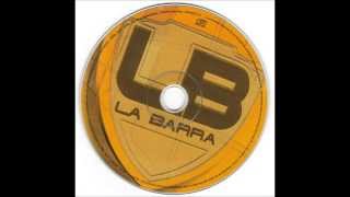 La Barra - Tu me veras (2002) chords