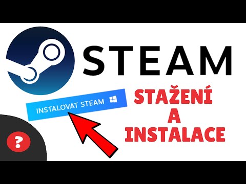 Jak STÁHNOUT a NAINSTALOVAT STEAM | Návod | STEAM / PC