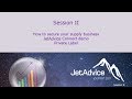 Jetadvice esummit 2017  session ii