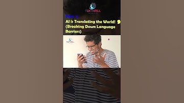 AI is Translating the World! 🗣️ (Breaking Down Language Barriers) Part 6 #ai #technology #video
