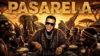 Daddy Yankee - Pasarela | Afro Soul Version ● Afro Records 2026 