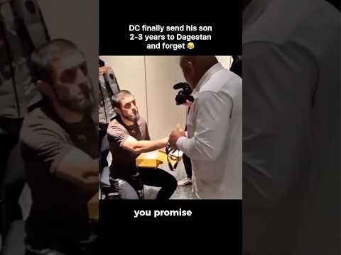 DC finally send his son 2-3 years to Dagestan and forget 😂 #ufc