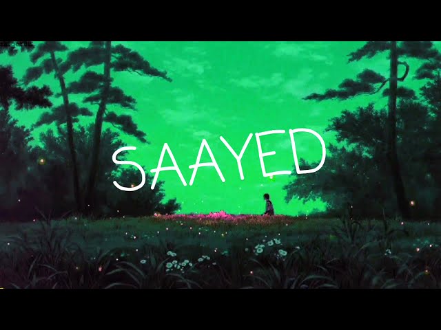 Saayed-arjit singh(slowed+reverb) class=