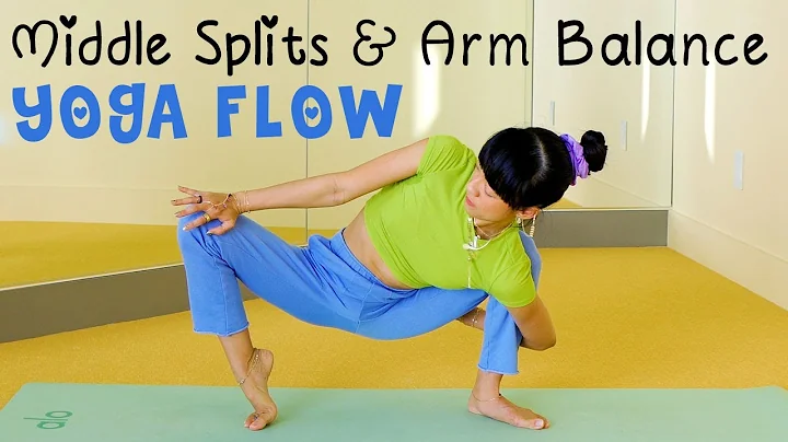 Advanced Middle Splits Lower Body Yoga Flow  Arm B...