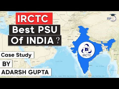 Indian Railway Catering and Tourism Corporation Case Study, Facts about IRCTC | UPSC Indian Railways