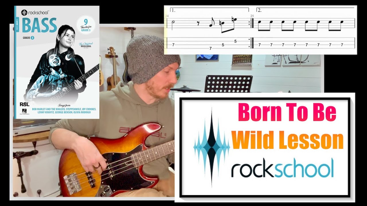 Урок игры на бас-гитаре из альбома Born To Be Wild (2024) Rockschool, 3 класс