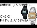 unboxing & hands-on - CASIO F-91W and A158W