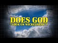 Does God &quot;Look on Wickedness&quot;? | Is the Bible Contradictory?
