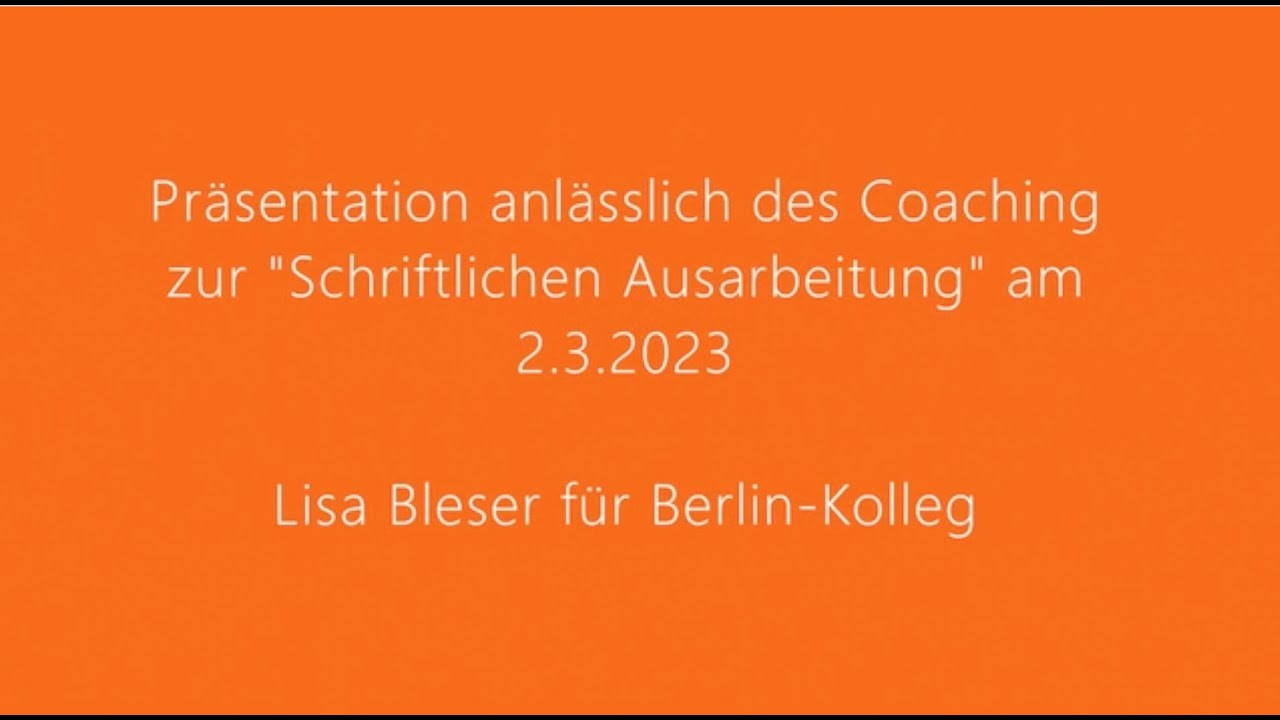 Schriftliche Ausarbeitung 5. Pk Musterbeispiel Lernvideo: Die schriftliche Ausarbeitung im Rahmen der