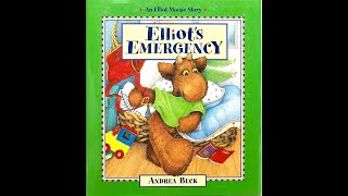 Elliot’s Emergency, read by author illustrator Andrea Beck