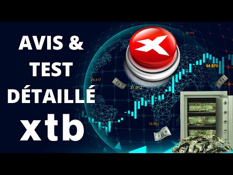 📈 XTB AVIS : TEST COMPLET DE CETTE PLATEFORME DE TRADING EN FRANCE 2022