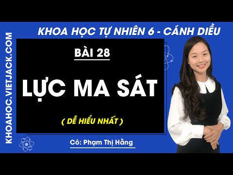 Video Khoa học tự nhiên 6 - Cánh diều - Bài 28 - Lực ma sát... - YouTube