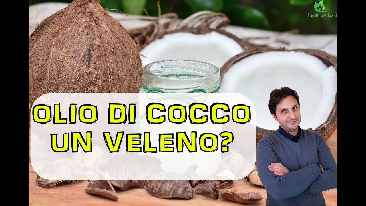 OLIO DI COCCO - Veleno o Cibo Speciale? Quello che non sai e pensi di sapere!