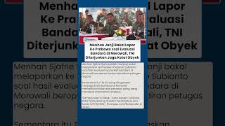 Download Lagu Menhan Janji Lapor Prabowo soal Evaluasi Bandara di Morowali, Terjunkan TNI Jaga Ketat Obyek MP3