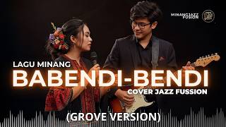 Babendi Bendi Cover Modren Jazz Fussion I Grovee Version I  Oslan Husein