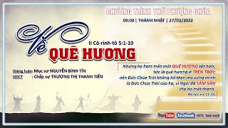 HTTL TÂN HIỆP (Kiên Giang) - Chương Trình Thờ Phượng Chúa - 27/03/2022