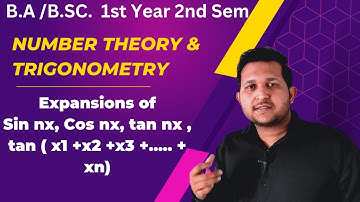 Expansion of sin nx, cos nx, tan nx || BA/ Bsc number theory and trigonometry | Bsc trigonometry