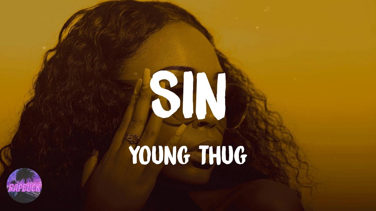 Young Thug - Sin (feat. Jaden Smith) (lyrics) - YouTube