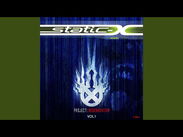 Static-X - Worth Dyin For