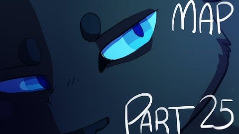 Blame | Part 25 - Warriors MAP