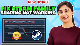 Fix Steam Family Sharing Not Working (100% Solution)