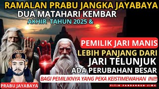 Jiwa Terpilih💫MEMBEDAH JANGKA JAYABAYA | Ramalan Pemilik jari manis  & Dua Matahari Kembar 2025!😱🚀
