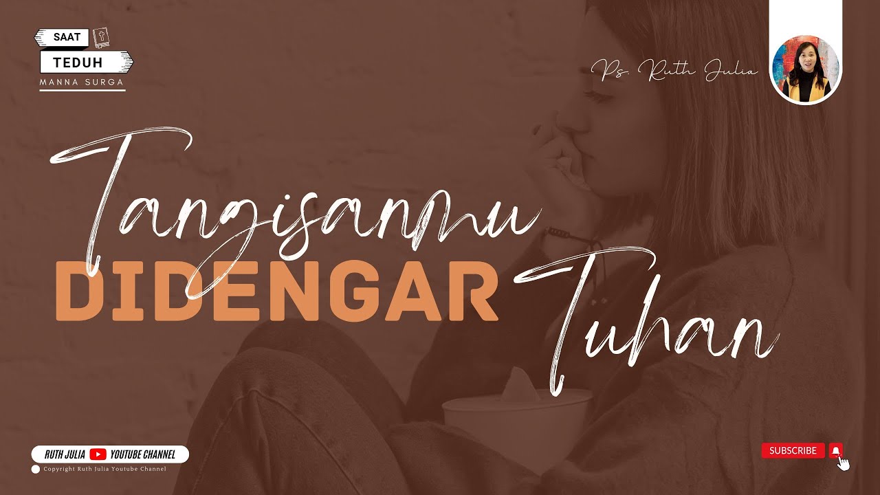 TANGISANMU DIDENGAR TUHAN | Ruth Julia