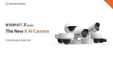 The new X Series AI Cameras | AI-based Object Detection