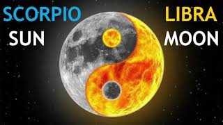 Scorpio Sun, Libra Moon