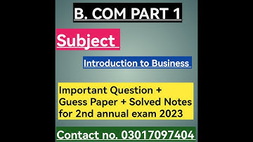 Important questions of subject introduction to business B.Com part 1 for 2nd annual examination 2022