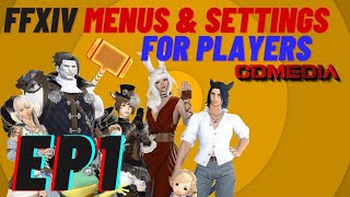 FF14: Menus and Settings How To for Players (1 of 4)