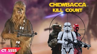 Star Wars Chewbacca Kill Count