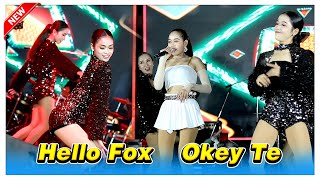 Hello Fox, Okey Te, អូខេទេ, យ៉ាយ៉ា តន្ត្រីអាពីនដ្រាម វុទ្ធីថេន​ Apin Drum Vuthy Then Orkes Okadong