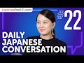 Learn How to Tell a Friend You'Re Running Late in Japanese | Daily Japanese Conversations #22
