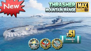 ใหม่: เรือดำน้ำ Thrasher ในการแข่งขันอาวุธ - World of Warships