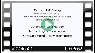 DynaMesh®-SIS direct soft - OR-Video: Treatment of Stress and Mixed Urinary Incontinence screenshot 5