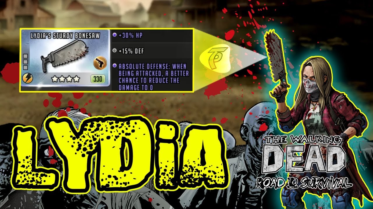 Lydia, The Ultimate Defense! God Tier Weapon!  - The Walking Dead Road To Survival