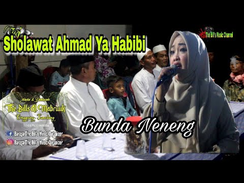 Sholawat Ahmad Ya Habibi|Suara Merdu Bunda Neneng