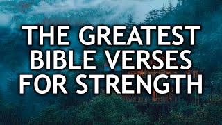 Don't Go To Sleep Without Listening To These Greatest Bible Verses. 100+ Bible Verses for Strength